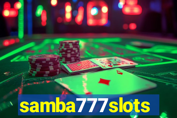 samba777slots