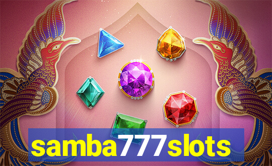 samba777slots