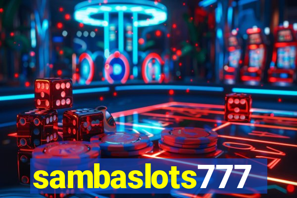 sambaslots777