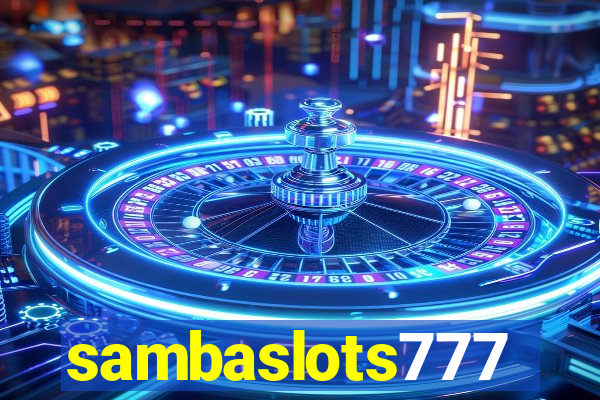 sambaslots777