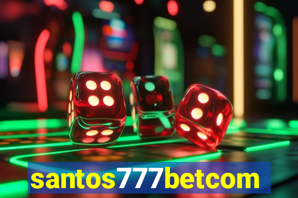 santos777betcom