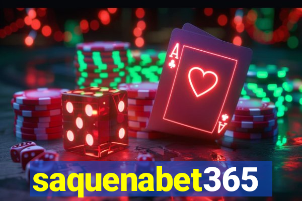 saquenabet365