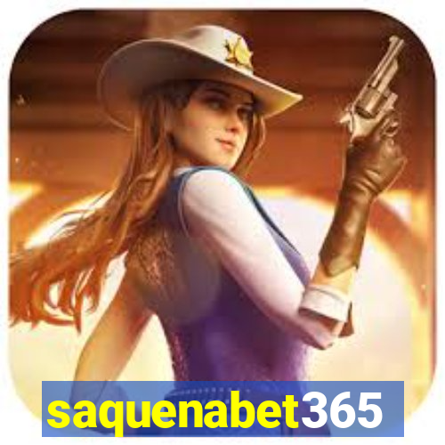 saquenabet365