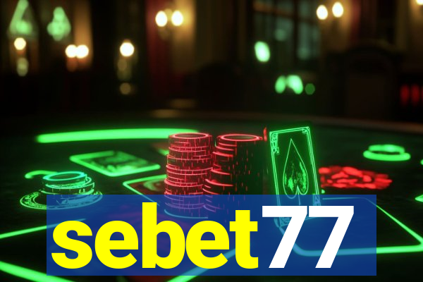 sebet77