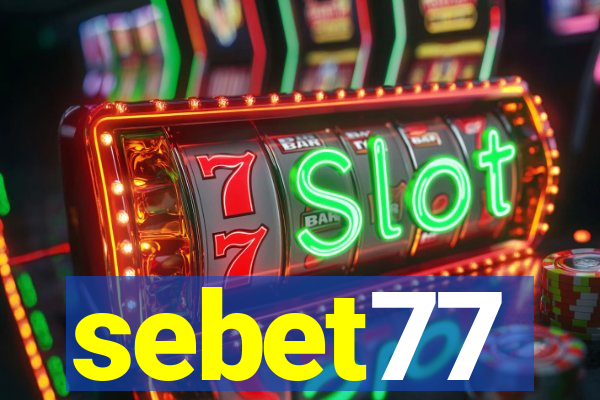 sebet77