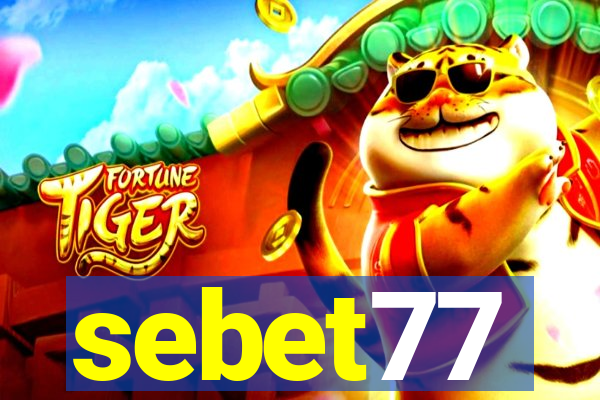 sebet77