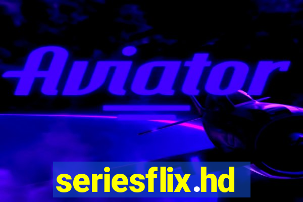 seriesflix.hd