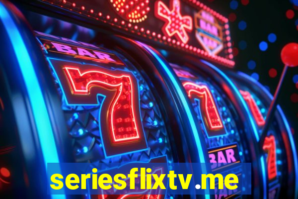 seriesflixtv.me