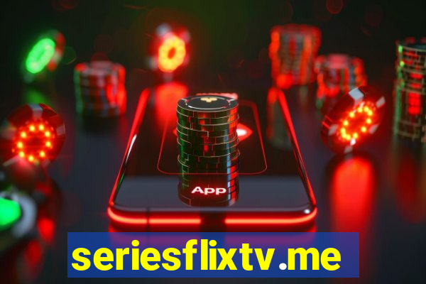 seriesflixtv.me