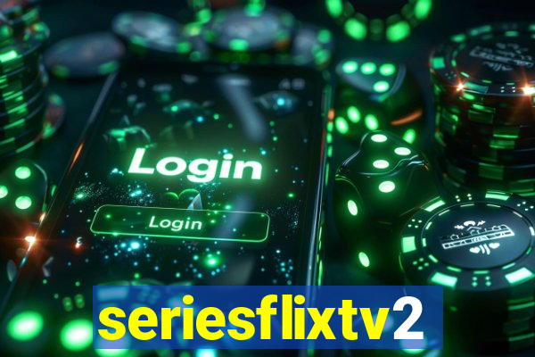 seriesflixtv2