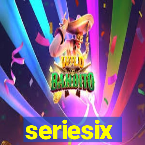 seriesix