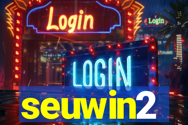 seuwin2