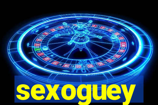 sexoguey