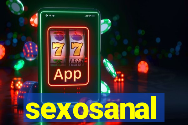 sexosanal