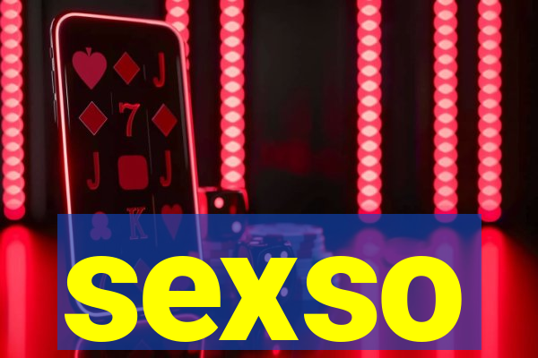 sexso