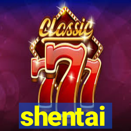 shentai