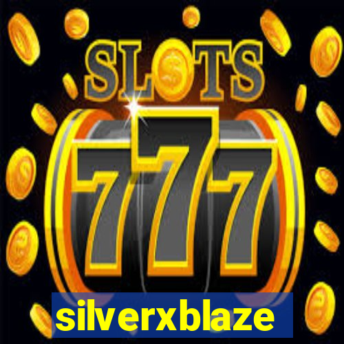 silverxblaze