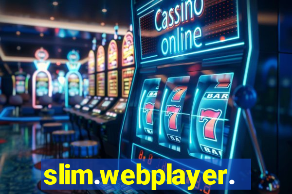 slim.webplayer.one