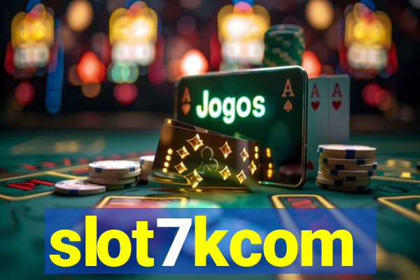 slot7kcom