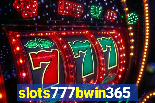 slots777bwin365