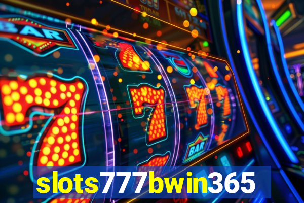 slots777bwin365