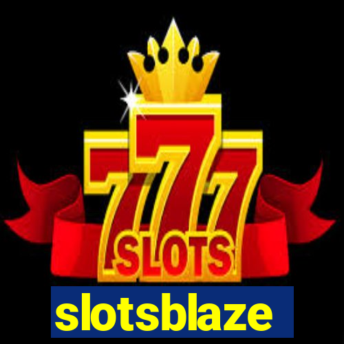 slotsblaze