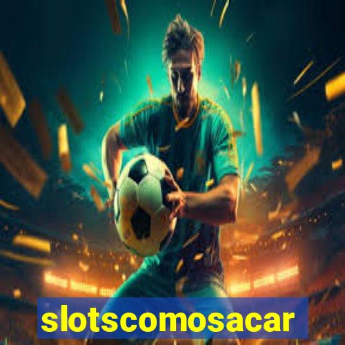 slotscomosacar