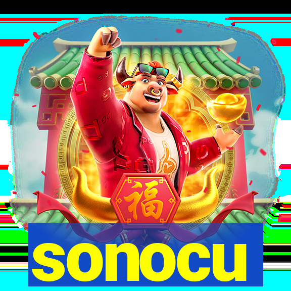 sonocu