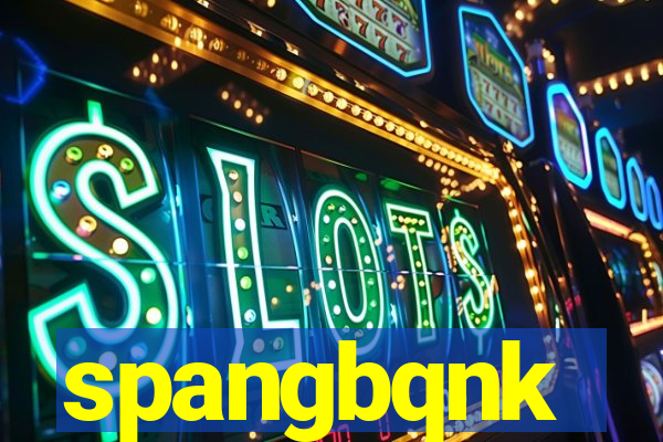 spangbqnk