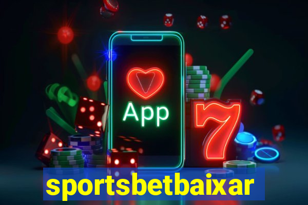 sportsbetbaixar