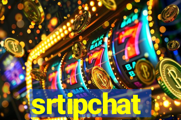 srtipchat