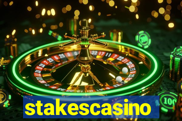 stakescasino