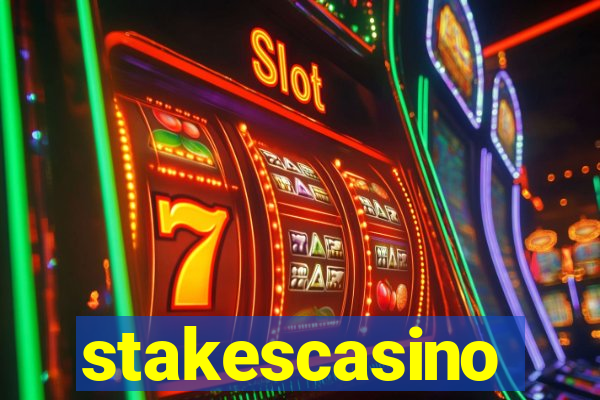 stakescasino