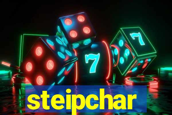 steipchar