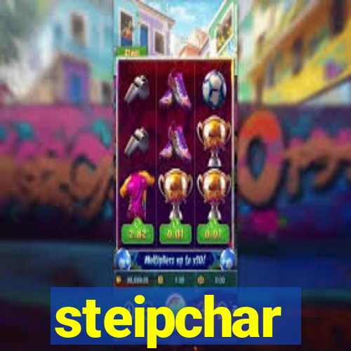 steipchar