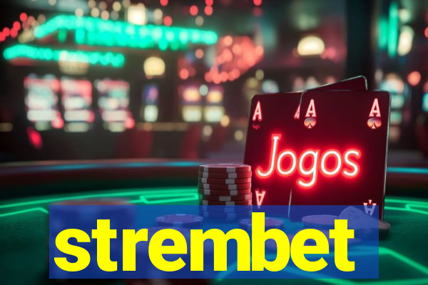 strembet