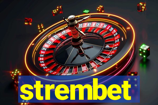 strembet