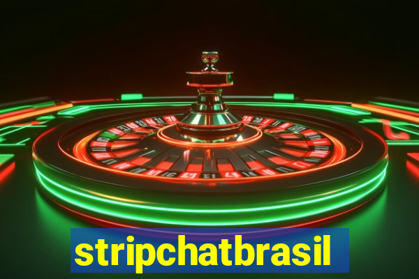 stripchatbrasil