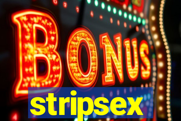 stripsex