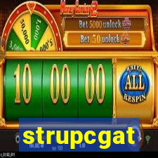 strupcgat