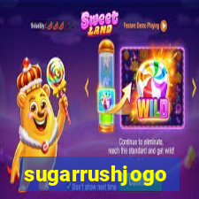 sugarrushjogo