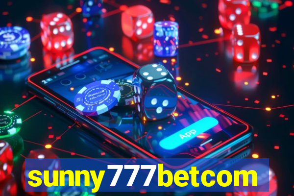 sunny777betcom