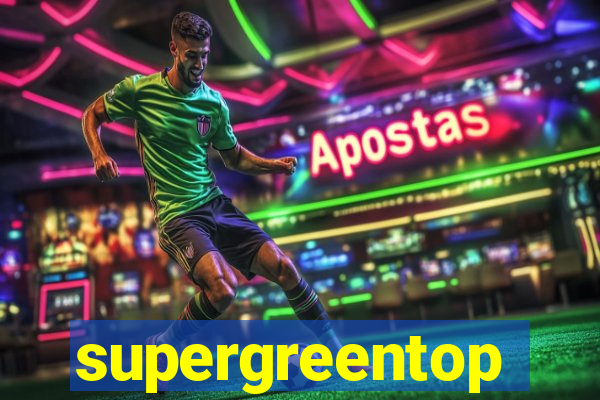 supergreentop