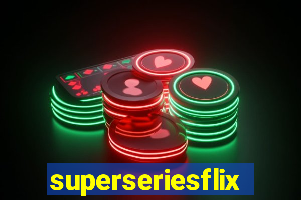 superseriesflix