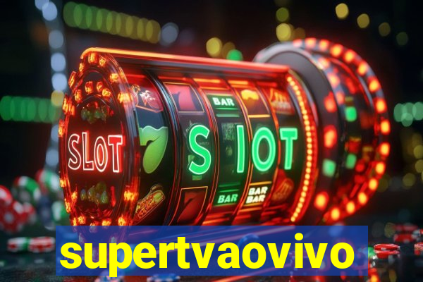 supertvaovivo