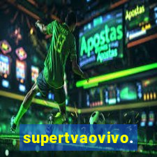 supertvaovivo.