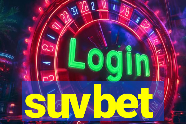 suvbet