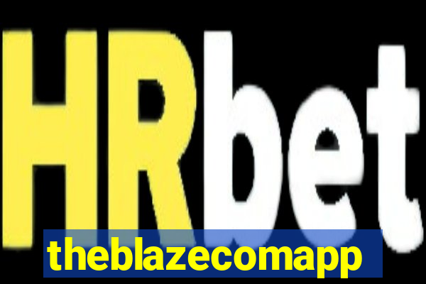 theblazecomapp