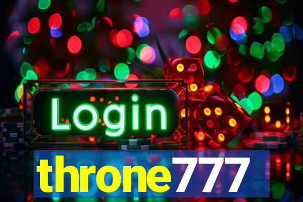 throne777