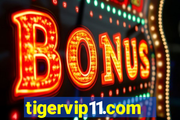 tigervip11.com